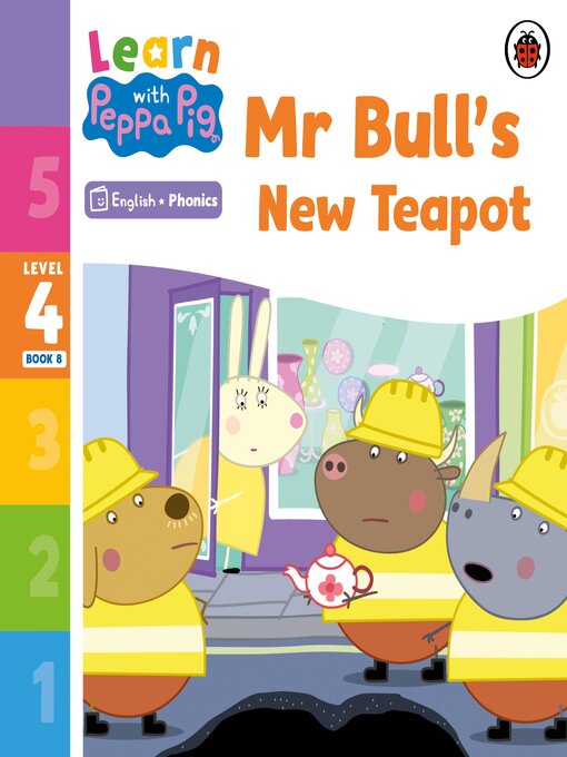 Title details for Mr Bull's New Teapot by Peppa Pig - Wait list